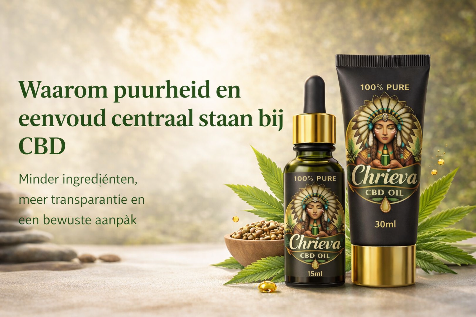 Waarom puurheid en eenvoud centraal staan bij CBD